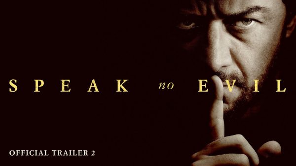 Speak No Evil Official Trailer 2: A Chilling Psychological Thriller